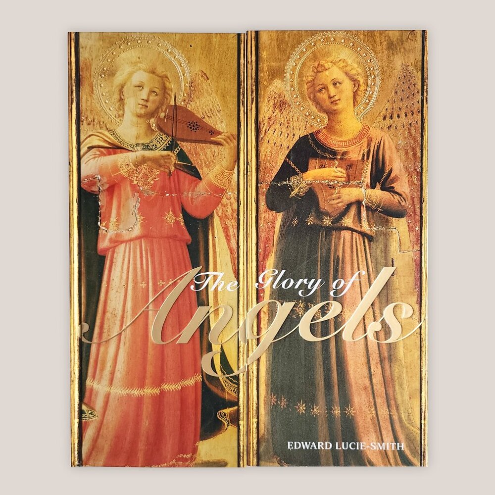 The Glory of Angels by Edward Lucie-Smith | Hardcover Book 2009